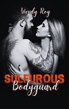 Bodyguard, Tome 4 : Sulfurous Bodyguard