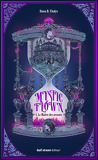 Mystic Flown, Tome 1 : Le Maître des arcanes