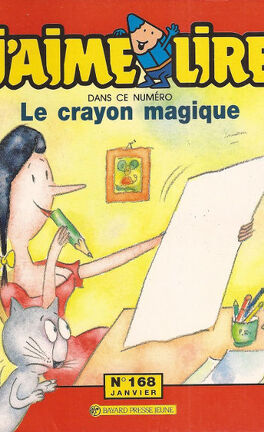 Le Crayon Magique, The Magic Pencil Story in French