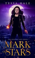 Shifting Fate, Tome 2 : Mark of Stars