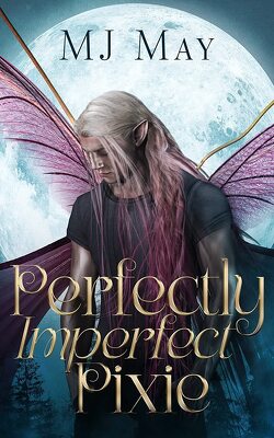 Couverture de Perfect Pixie, Tome 1 : Perfectly Imperfect Pixie
