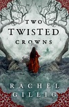 Le Roi berger, Tome 2 : Two Twisted Crowns
