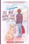 I Wish You All the Best, Tome 1.5 : I'll Be Home For Christmas