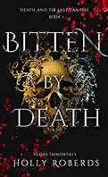Vegas Immortals: Death and the Last Vampire, Tome 1 : Bitten by Death