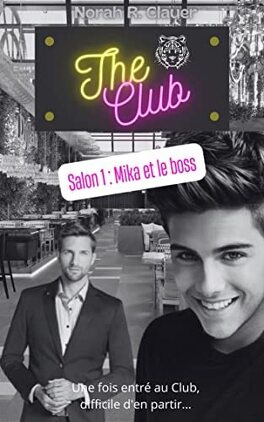 Couverture du livre The Club, Salon 1 : Mika et le boss