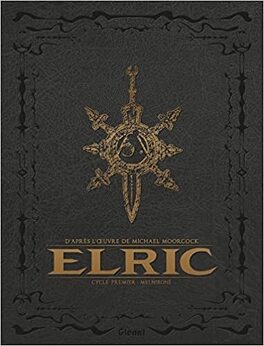 Elric - Intégrale collector Relié - Livre de Julien Blondel