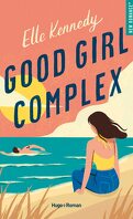 Avalon Bay, Tome 1: Good Girl Complex