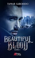 Beautiful Blood, Tome 1