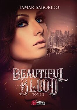 Couverture du livre Beautiful Blood, Tome 2