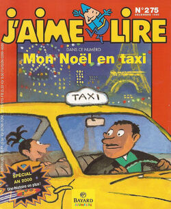 Couverture de J'aime lire, n° 275 : Mon Noël en taxi