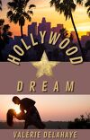 Hollywood Dream, Tome 1