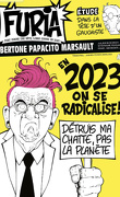 La Furia, tome 5 : En 2023 on se radicalise !