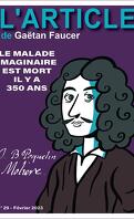 Molière : Le Malade Imaginaire est mort il y a 350 ans.