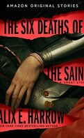 The Six Deaths of the Saint