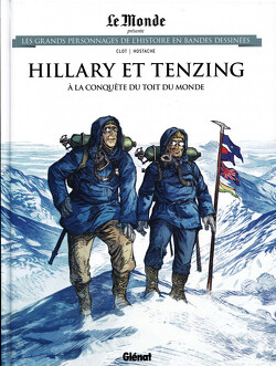 Couverture de Les Grands Personnages de l'Histoire en bandes dessinées, Tome 70 : Hillary et Tenzing - À la conquête du toit du monde