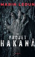 Le projet Hakana