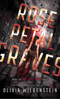 The Lost Clan, Book 1 : Rose Petal Graves
