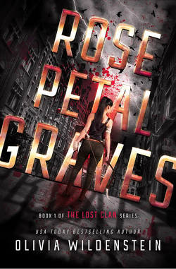 Couverture de The Lost Clan, Book 1 : Rose Petal Graves
