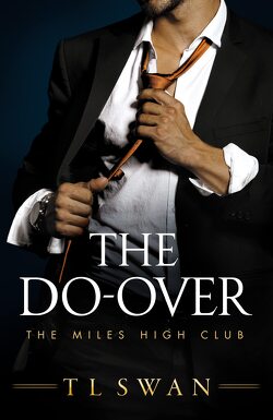 Couverture de The Miles High Club, Tome 4 : The Do-Over