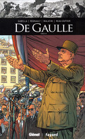 Ils ont fait l'Histoire, Tome 35 : De Gaulle - Tome 3 