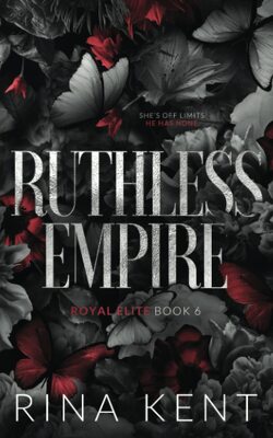 Couverture de Royal Elite, Tome 6 : Ruthless Empire