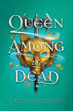 Couverture de Queen Among the Dead