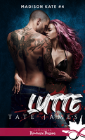 Madison Kate, Tome 4 : Lutte