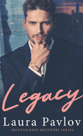 Montgomery Brothers, Tome 1 : Legacy