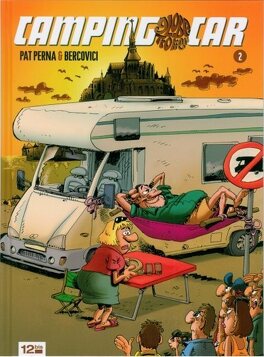Camping Globe Trotter Car / Camping Car, Tome 2 - Livre de Pat Perna,  Philippe Bercovici