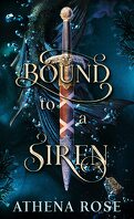 Romancing the Seas, Tome 2 : Bound to a Siren