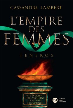 Couverture de L'Empire des femmes, Tome 2 : Teneros