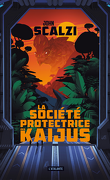 La Société protectrice des kaijus 