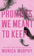 Lancaster Prep, Tome 3 : Promises We Meant to Keep