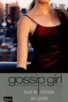 couverture Gossip Girl, Tome 4 : tout le monde en parle