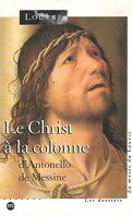 Le Christ à la colonne d'Antonello de Messine