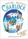 Charlock, Tome 6 : Le Chabominable Monstre des neiges