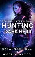 Amoureux du diable, Tome 1 : Hunting Darkness