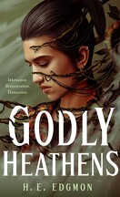 The Ouroboros, Tome 1 : Godly Heathens
