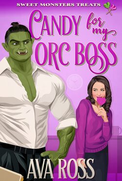 Couverture de Sweet Monster Treats, Tome 2 : Candy for My Orc Boss