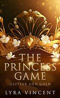 The Princess Game: Glitter and Gold