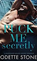 Vancouver Wolves Hockey, Tome 1 : Puck Me Secretly