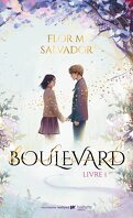 Boulevard, Tome 1