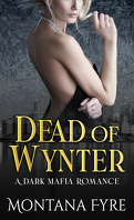 Frost Industries, Tome 2 : Dead of Wynter