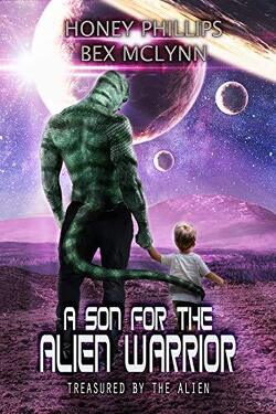 Couverture de Treasured by the Alien, Tome 2 : A Son for the Alien Warrior