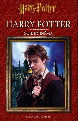 Couverture de Harry Potter : Guide cinéma : Harry Potter