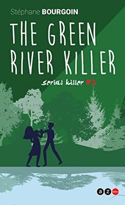 Couverture de Serial Killer, Tome 2 : The Green River Killer