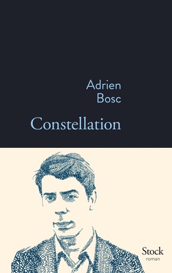 Couverture de Constellation d'Adrien Bosc