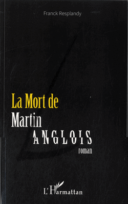 Couverture de La Mort de Martin Langlois