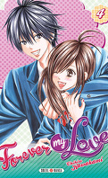 Forever my love, tome 4