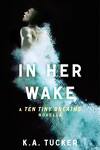 couverture Ten Tiny Breaths, Tome 0.5 : In Her Wake